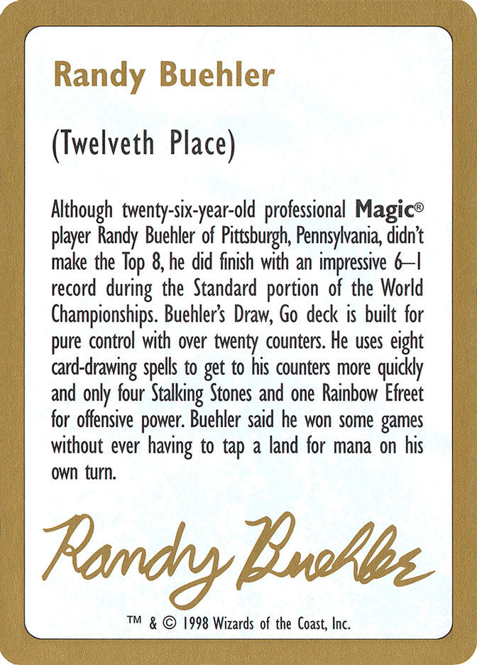 Randy Buehler Bio [World Championship Decks 1998] | Cracking-Singles