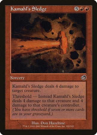 Kamahl's Sledge [Torment] | Cracking-Singles