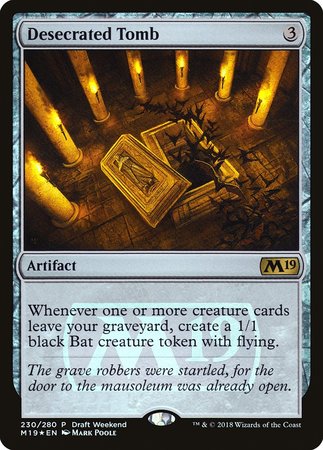 Desecrated Tomb (Draft Weekend) [Core Set 2019 Promos] | Cracking-Singles