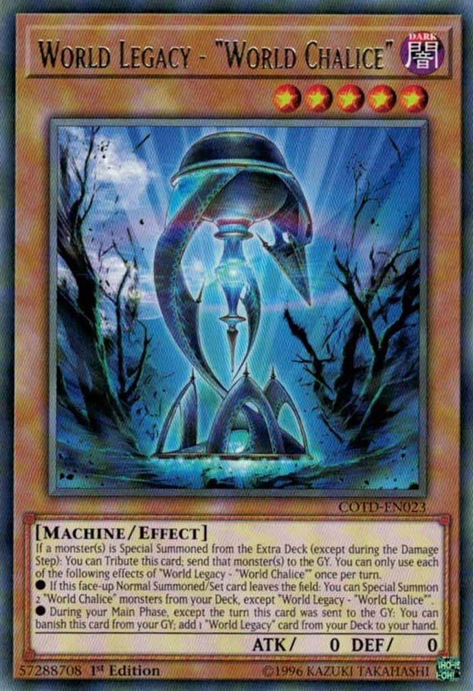 World Legacy - "World Chalice" [COTD-EN023] Rare | Cracking-Singles