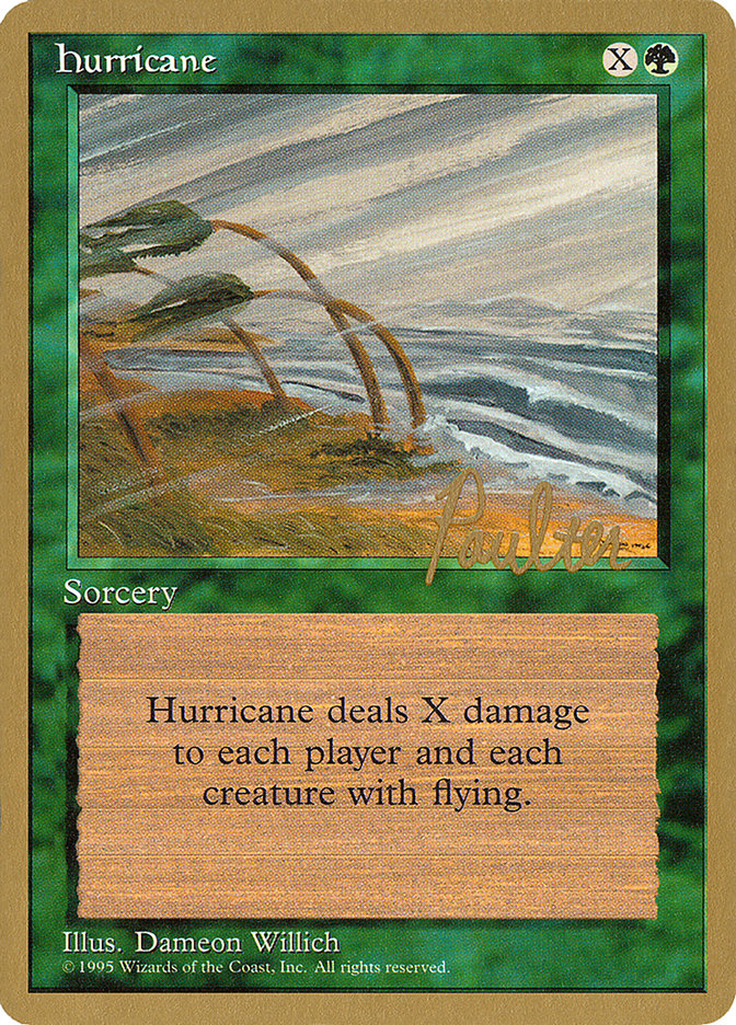 Hurricane (Preston Poulter) [Pro Tour Collector Set] | Cracking-Singles