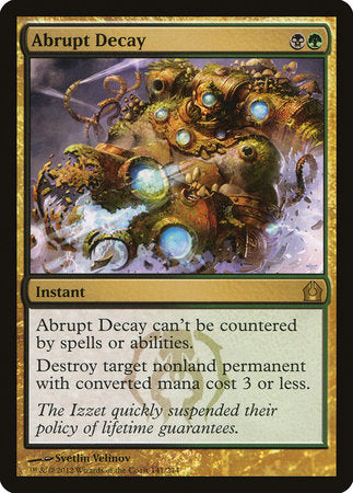 Abrupt Decay [Return to Ravnica] | Cracking-Singles