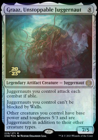 Graaz, Unstoppable Juggernaut [Phyrexia: All Will Be One Prerelease Promos] | Cracking-Singles