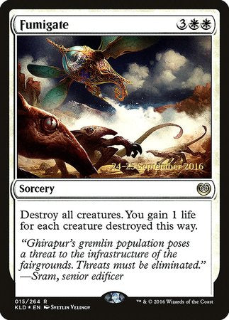 Fumigate [Kaladesh Promos] | Cracking-Singles