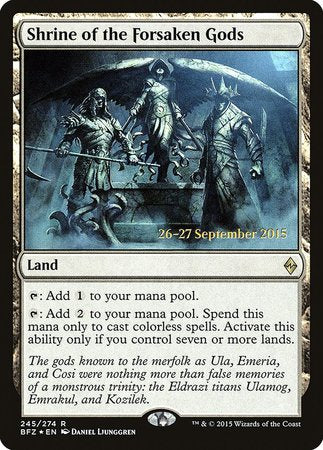 Shrine of the Forsaken Gods [Battle for Zendikar Prerelease Promos] | Cracking-Singles