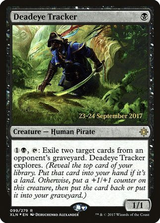 Deadeye Tracker [Ixalan Promos] | Cracking-Singles