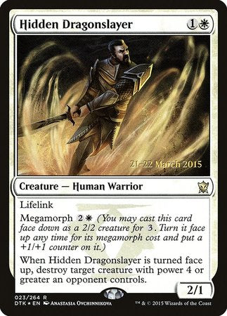 Hidden Dragonslayer [Dragons of Tarkir Promos] | Cracking-Singles