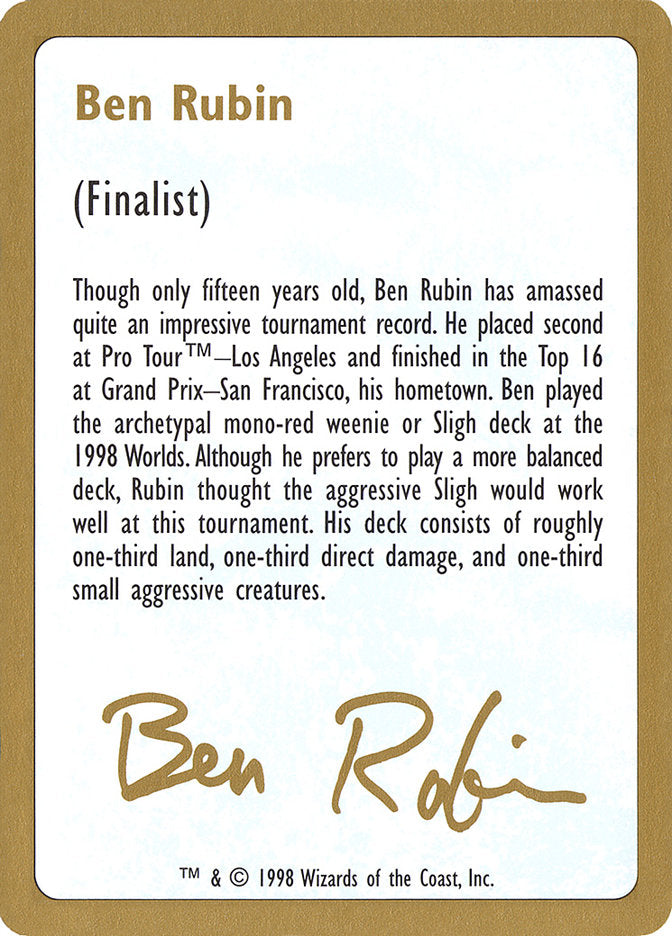 Ben Rubin Bio [World Championship Decks 1998] | Cracking-Singles