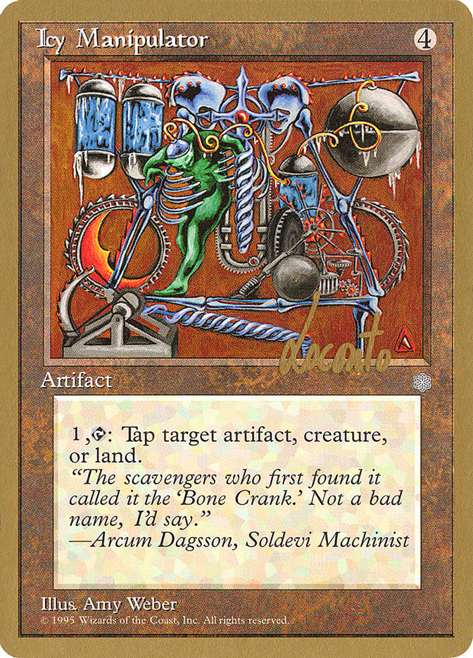 Icy Manipulator (Michael Loconto) [Pro Tour Collector Set] | Cracking-Singles