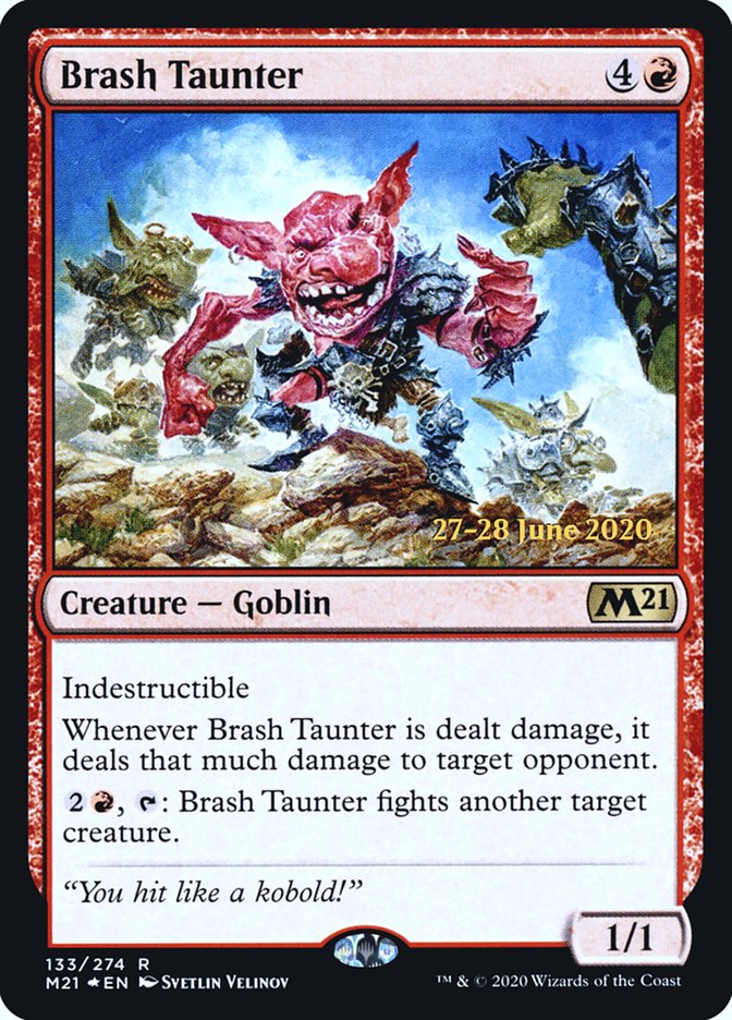 Brash Taunter  [Core Set 2021 Prerelease Promos] | Cracking-Singles