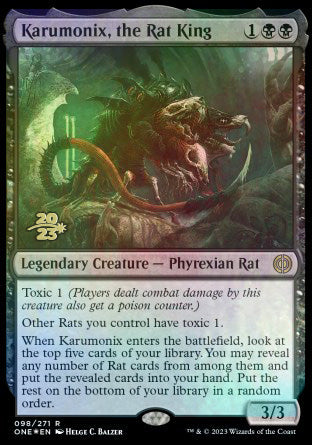 Karumonix, the Rat King [Phyrexia: All Will Be One Prerelease Promos] | Cracking-Singles