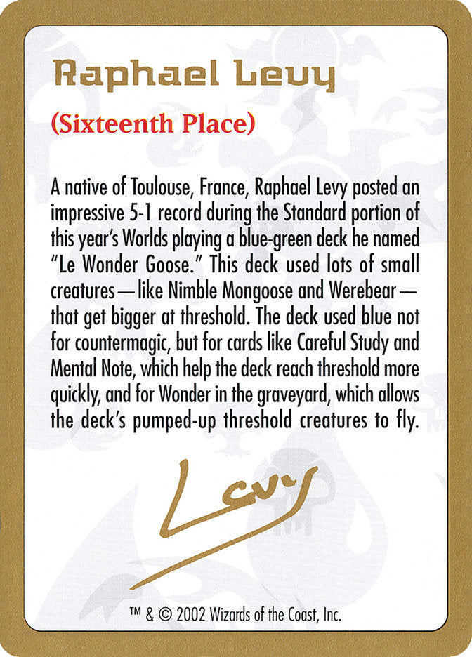 Raphael Levy Bio [World Championship Decks 2002] | Cracking-Singles