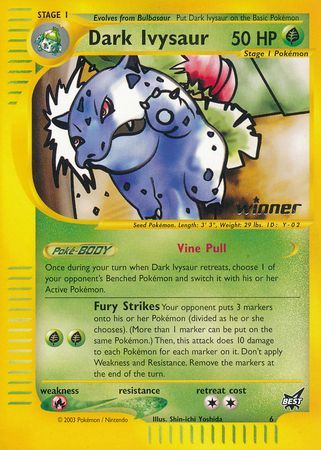 Dark Ivysaur (6) (Winner) [Best of Promos] | Cracking-Singles