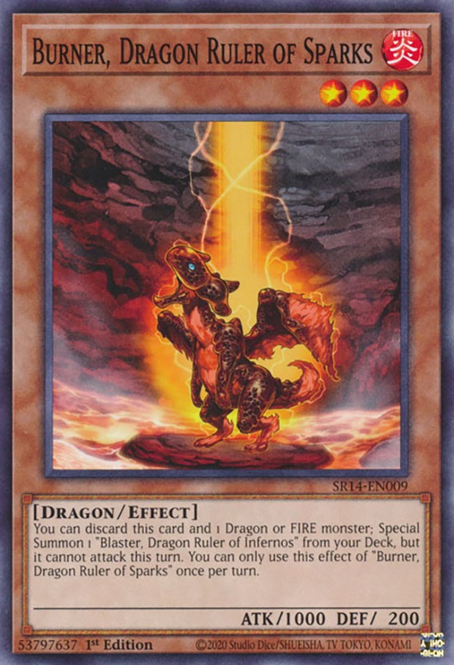 Burner, Dragon Ruler of Sparks [SR14-EN009] Common | Cracking-Singles