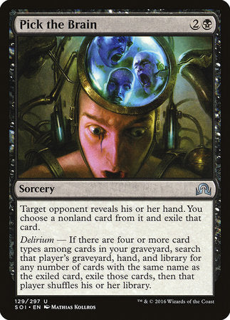 Pick the Brain [Shadows over Innistrad] | Cracking-Singles