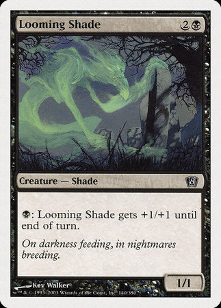 Looming Shade [Eighth Edition] | Cracking-Singles