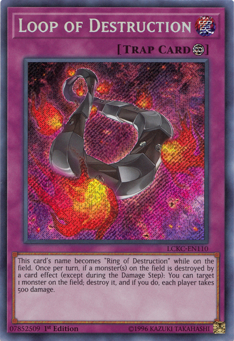 Loop of Destruction [LCKC-EN110] Secret Rare | Cracking-Singles