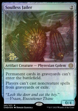 Soulless Jailer [Phyrexia: All Will Be One Prerelease Promos] | Cracking-Singles