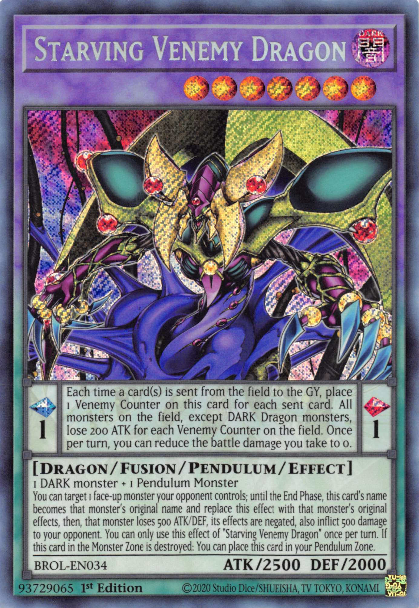 Starving Venemy Dragon [BROL-EN034] Secret Rare | Cracking-Singles