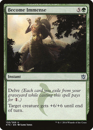 Become Immense [Khans of Tarkir] | Cracking-Singles