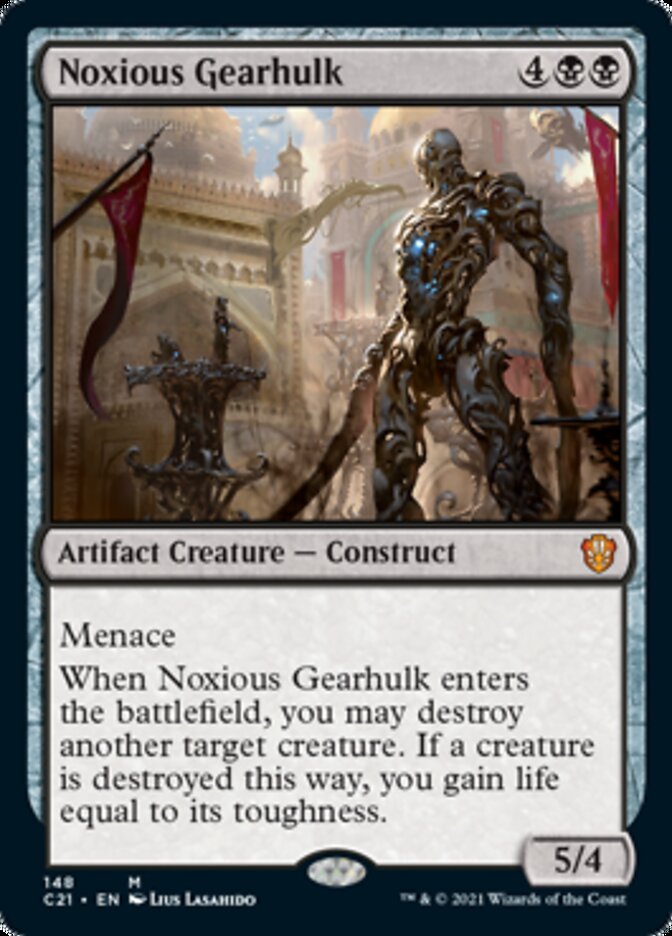 Noxious Gearhulk [Commander 2021] | Cracking-Singles