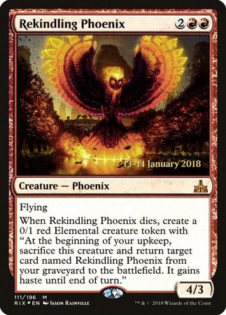 Rekindling Phoenix [Rivals of Ixalan Promos] | Cracking-Singles