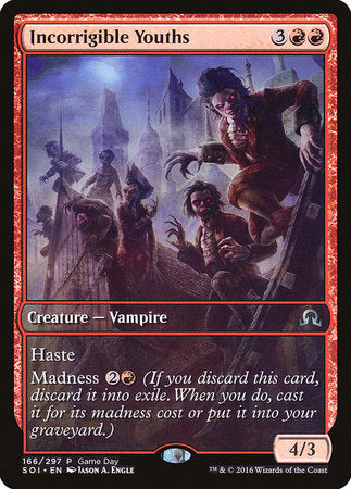 Incorrigible Youths [Shadows over Innistrad Promos] | Cracking-Singles