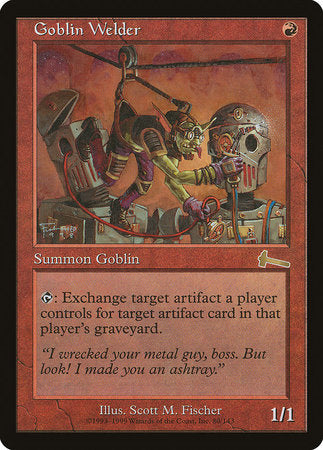 Goblin Welder [Urza's Legacy] | Cracking-Singles