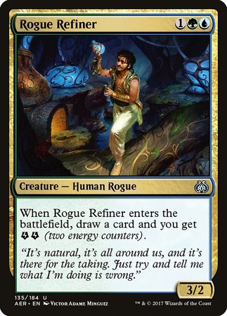 Rogue Refiner [Aether Revolt] | Cracking-Singles