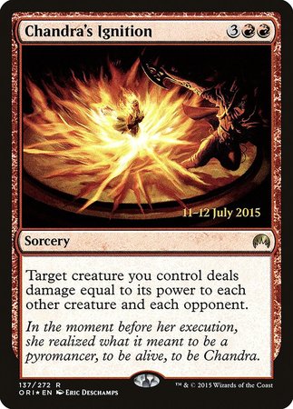 Chandra's Ignition [Magic Origins Promos] | Cracking-Singles