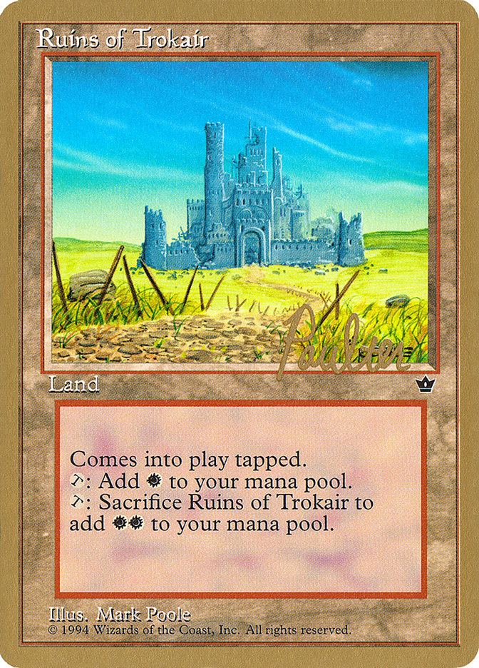 Ruins of Trokair (Preston Poulter) [Pro Tour Collector Set] | Cracking-Singles