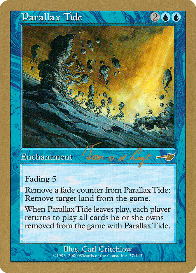 Parallax Tide (Tom van de Logt) [World Championship Decks 2000] | Cracking-Singles