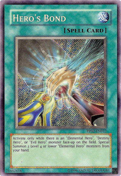 Hero's Bond [PP02-EN012] Secret Rare | Cracking-Singles