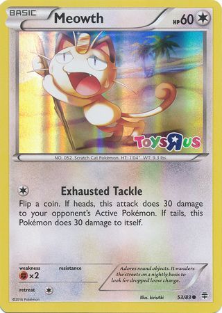 Meowth (53/83) (Toys R Us Promo) [XY: Generations] | Cracking-Singles