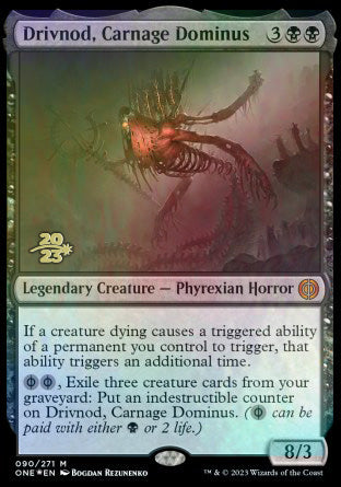 Drivnod, Carnage Dominus [Phyrexia: All Will Be One Prerelease Promos] | Cracking-Singles