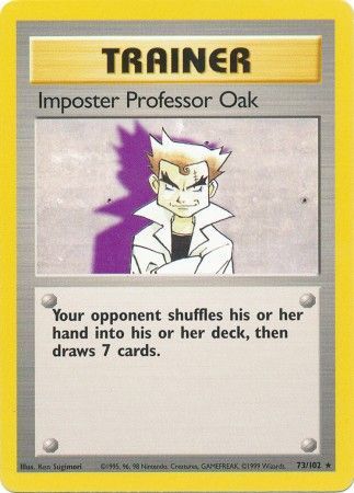 Imposter Professor Oak (73/102) [Base Set Unlimited] | Cracking-Singles