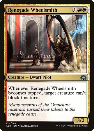 Renegade Wheelsmith [Aether Revolt] | Cracking-Singles