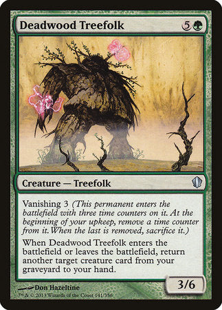 Deadwood Treefolk [Commander 2013] | Cracking-Singles