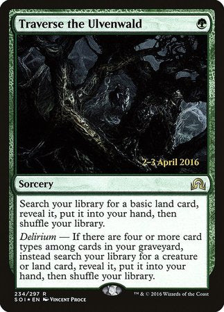 Traverse the Ulvenwald [Shadows over Innistrad Promos] | Cracking-Singles