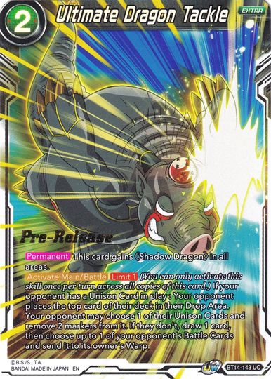 Ultimate Dragon Tackle (BT14-143) [Cross Spirits Prerelease Promos] | Cracking-Singles