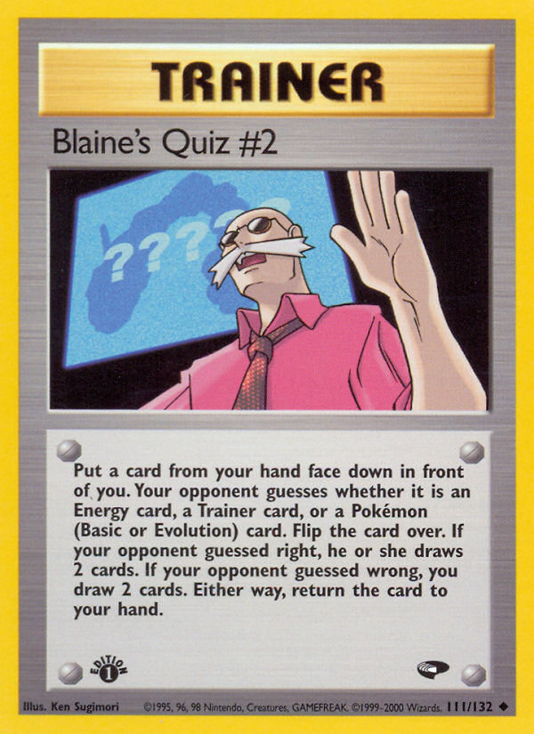 Blaine's Quiz #2 (111/132) [Gym Challenge 1st Edition] | Cracking-Singles