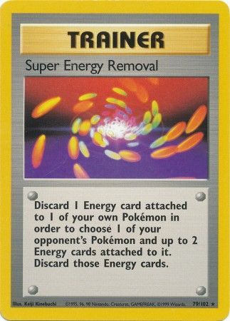 Super Energy Removal (79/102) [Base Set Unlimited] | Cracking-Singles