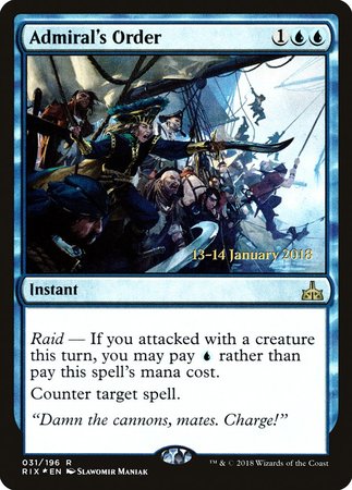 Admiral's Order [Rivals of Ixalan Promos] | Cracking-Singles