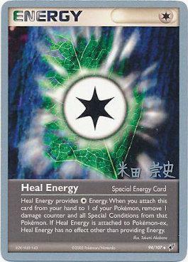 Heal Energy (94/107) (Dark Tyranitar Deck - Takashi Yoneda) [World Championships 2005] | Cracking-Singles