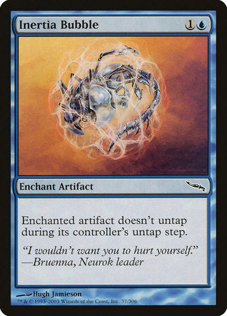 Inertia Bubble [Mirrodin] | Cracking-Singles