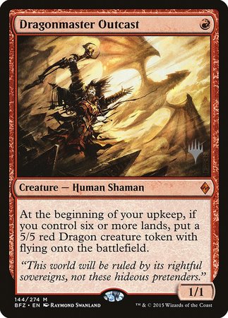 Dragonmaster Outcast [Battle for Zendikar Promos] | Cracking-Singles