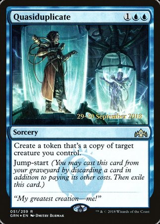 Quasiduplicate [Guilds of Ravnica Promos] | Cracking-Singles