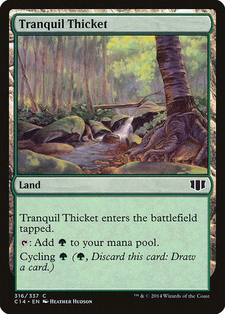 Tranquil Thicket [Commander 2014] | Cracking-Singles