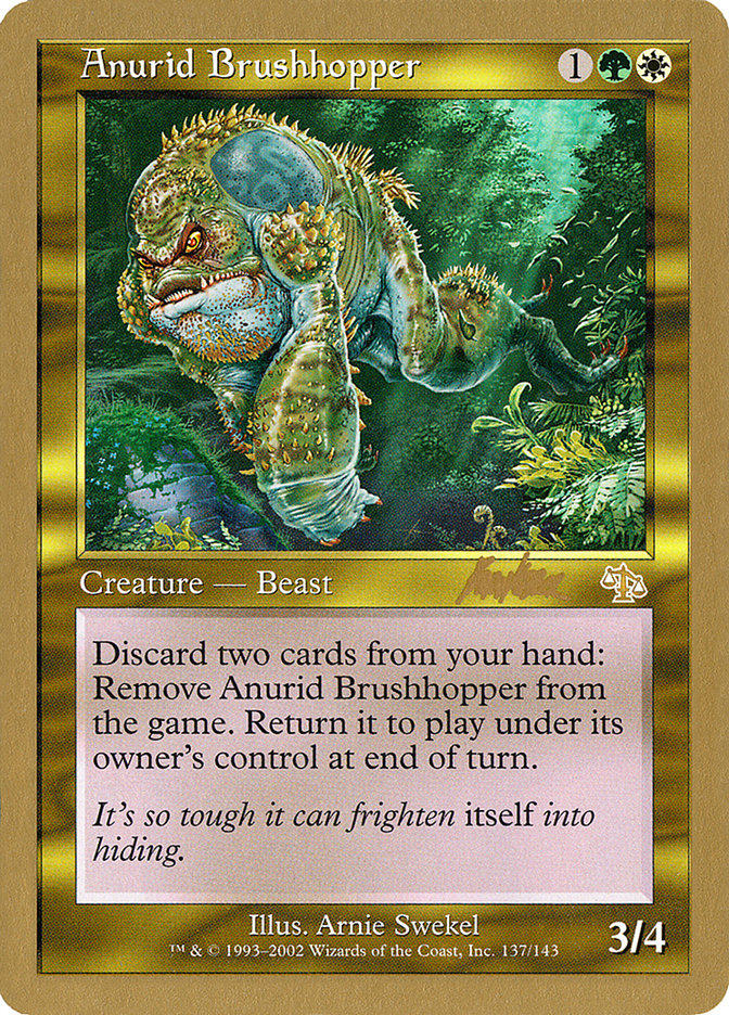 Anurid Brushhopper (Brian Kibler) [World Championship Decks 2002] | Cracking-Singles