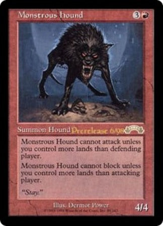 Monstrous Hound [Prerelease Events] | Cracking-Singles